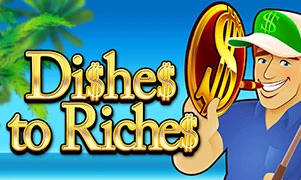 Dishes to Riches